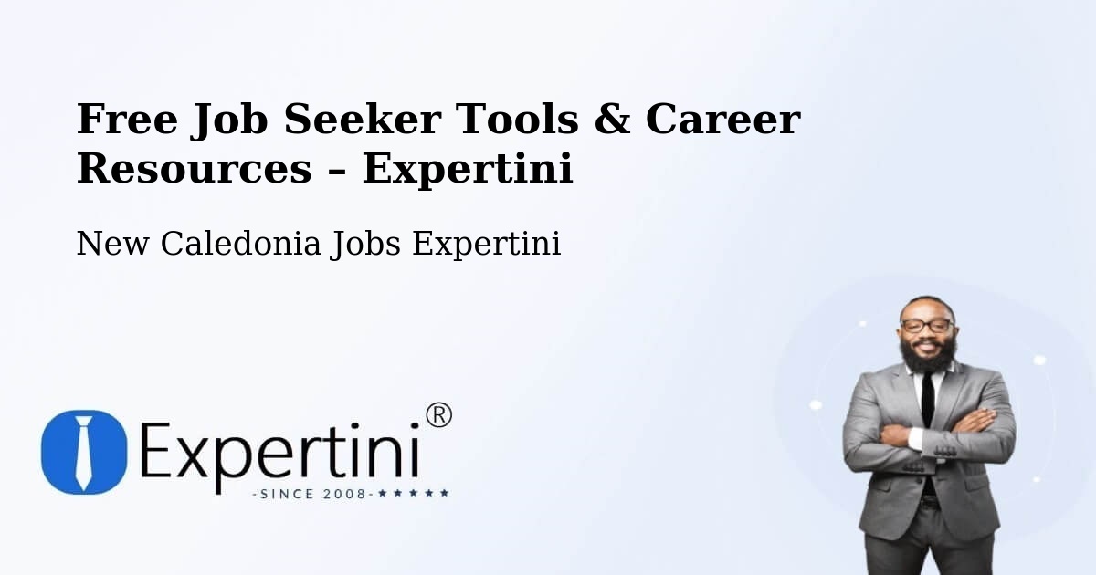 Free Job Seeker Tools & Career Resources – Balaba - Balaba, New Caledonia Jobs Expertini