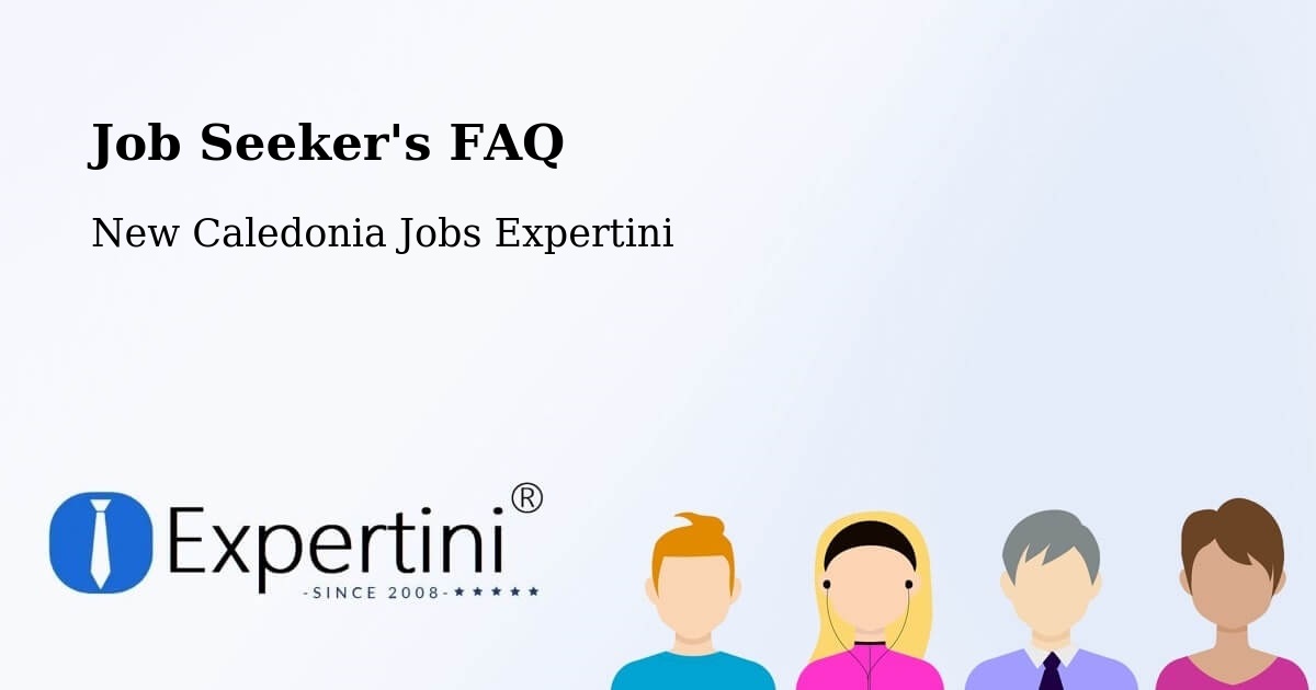 Job Seeker FAQ – Balaba - New Caledonia Jobs Expertini