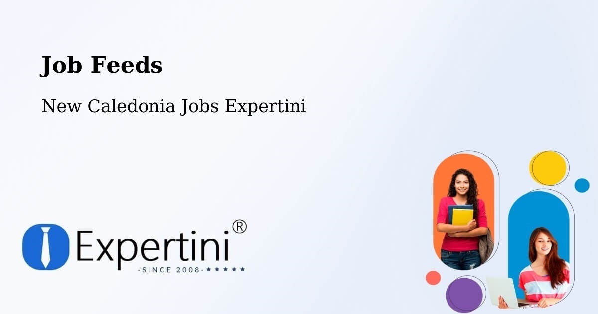 Job Listings Feed – Balaba - New Caledonia Jobs Expertini