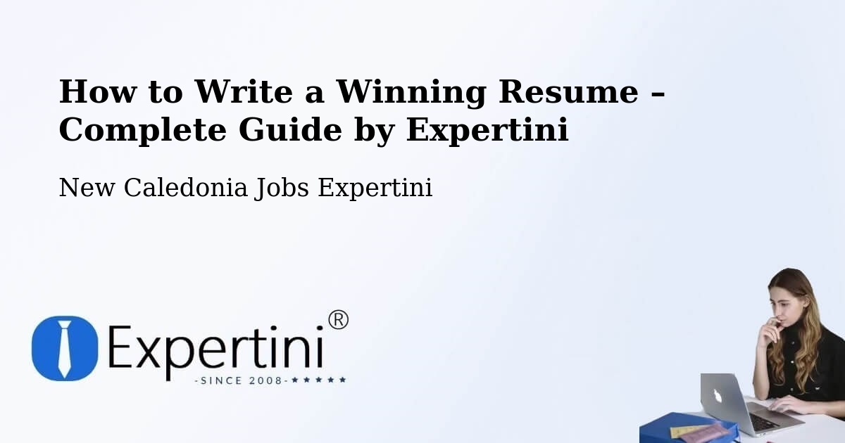Resume Writing Guide for Job Seekers – Balaba - Balaba, New Caledonia Jobs Expertini