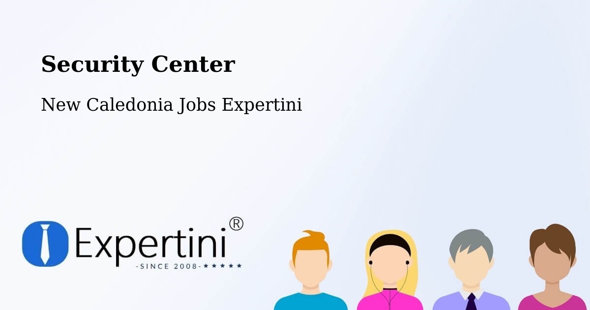 Security & Compliance – Balaba - New Caledonia Jobs Expertini